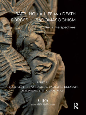cover image of Battling the Life and Death Forces of Sadomasochism